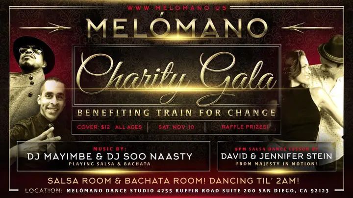 The Melómano Charity Gala benefiting Train for Change is going down THIS SATURDAY, November 10th! ❤️🖤 Red & Black Theme🖤❤️ $12 Cover, Dancing till 2am! 💃🏽 9pm salsa cla