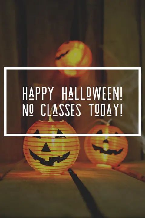 Happy Halloween 🕷🕸🕺🏻🤖 With all the ghoulish festivities today, there will be no classes🖤 Enjoy all the tricks and treats 🍭🍬🍫