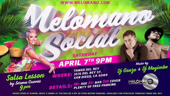 Join us for the April Melómano Social on Saturday, April 7th!! Doors open at 9:00PM. Enjoy a drink at the bar or a bit of food before dancing. Available for purchase through