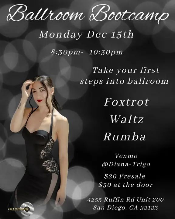 ✨ The Melómano Ballroom Bootcamp is going down this MONDAY, 12/15! The perfect entry into a new world filled with technique and beautiful dancing! ✨ If ballroom has been w