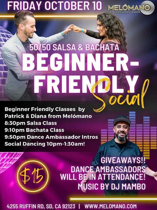 It’s BACK!!! 🤗 The Beginner Friendly social! On Friday, October 10th! Melómano is dedicating this night to the new dancers in the San Diego Dance Community who are just start