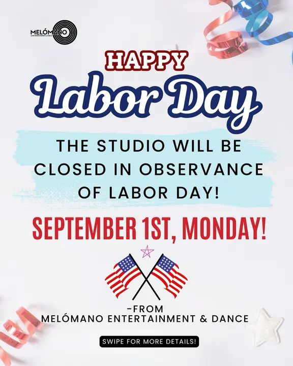 🇺🇸✨ Happy Labor Day! ✨🇺🇸 Our studio is closed today, Monday, September 1st, in observance of Labor Day. 💙❤️ But don’t forget tomorrow we’re back on the dance floor for our
