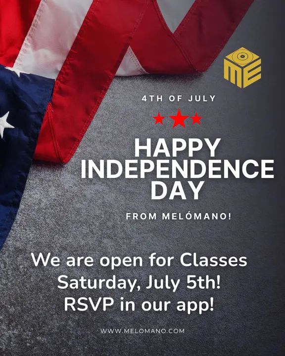 🇺🇸 Happy Independence Day from Melómano! 🎆 We’re dancing in the name of freedom, rhythm, and community this 4th of July! 💃🕺 ✨ Classes are ON this Saturday, July 5th! Come