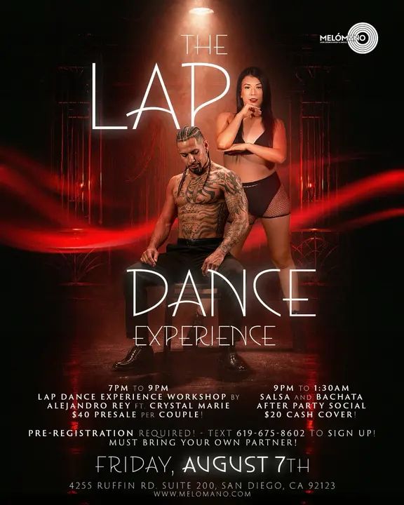 Are you ready the World Famous Lap Dance Experience!?👀 It's coming to San Diego on FRIDAY, August 7th by TBM🇲🇽🇺🇸 ft. Crystal Marie ! Learn some steamy moves! No dance experi