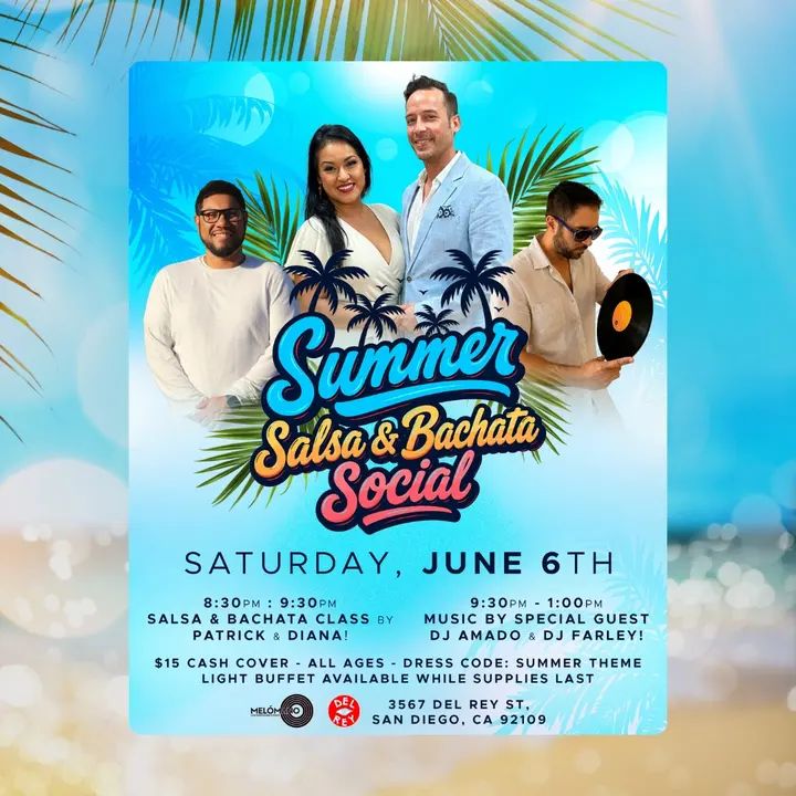 🌴 The Melómano Summer Salsa & Bachata Party! Saturday, June 6th at Tango Del Rey!🎉🔥 Get ready for a night full of energy, music, and nonstop dancing under the summer vibes