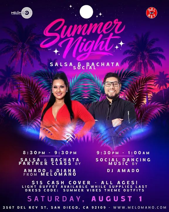 🌴☀️ Summer Night Salsa & Bachata Social!💃🕺 Get ready for a tropical night of dancing, great music, and amazing vibes! 🌺✨ Join us at Tango de Rey for our Summer Night Sal