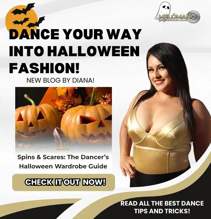👻Spooky News from Melómano! We’re excited to announce Diana’s latest blog, “Spins & Scares: The Dancer’s Halloween Wardrobe Guide”! 🎃🕺 Get ready to dance in style this H
