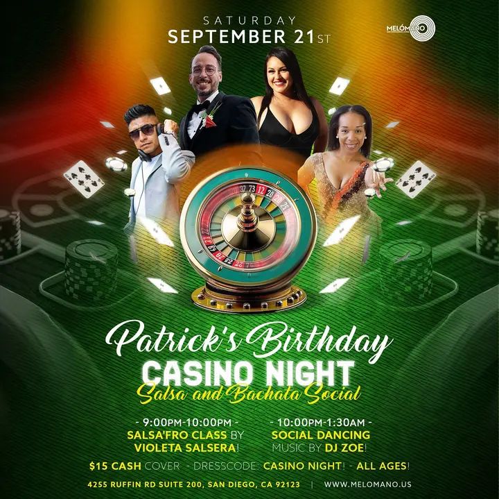 Only 5 Days Away from Patrick’s Birthday Casino Night Salsa & Bachata Social! 🎉 Get ready for an unforgettable night of dance, music, and celebration! 🎶 We’re bringing th