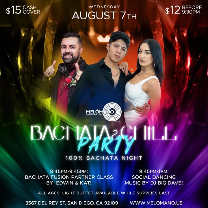 🔥🔥🔥Calling all of the bachata lovers!! Melómano has got you covered with our Special 100% Bachata Social, This Wednesday at Tango Del Rey🥳 🗓 DATE: Wednesday, August 7th