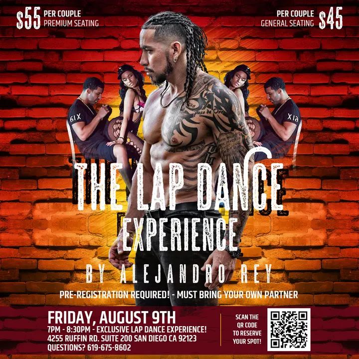 🎉💃🕺 The LAP DANCE Experience by Alejandro Rey! Friday 8/9!🎉💃🕺 Are you ready the World Famous Lap Dance Experience!? It’s coming to San Diego, Friday August 9th! Learn s