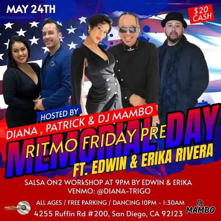 🚨THIS FRIDAY,MAY 24TH🚨 💥Melómano Entertainment & DJ MAMBO💥 🎉PRESENT RITMO FRIDAY🎉 💥💥FEATURING EDWIN & ERIKA RIVERA💥💥 🚪 Doors open @ 8:30 PM 💃🏽🕺🏼9PM ON2 SALS