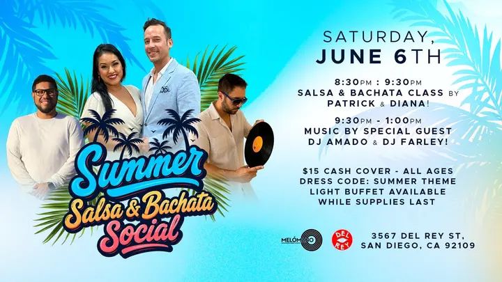 🌴 The Melómano Summer Salsa & Bachata Party! Saturday, June 6th at Tango Del Rey!🎉🔥 Get ready for a night full of energy, music, and nonstop dancing under the summer vibes