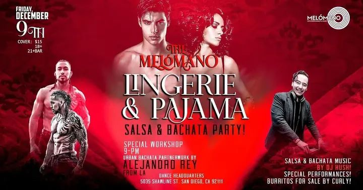 Two weeks away🔥💃🏻🕺🏻 ARE YOU READY FOR ANOTHER ONE?!! The Melómano Lingerie 🫦🩱& PJ 🩳🤫Party is back FRIDAY DECEMBER 9th! The last one was an absolutly amazing time! D