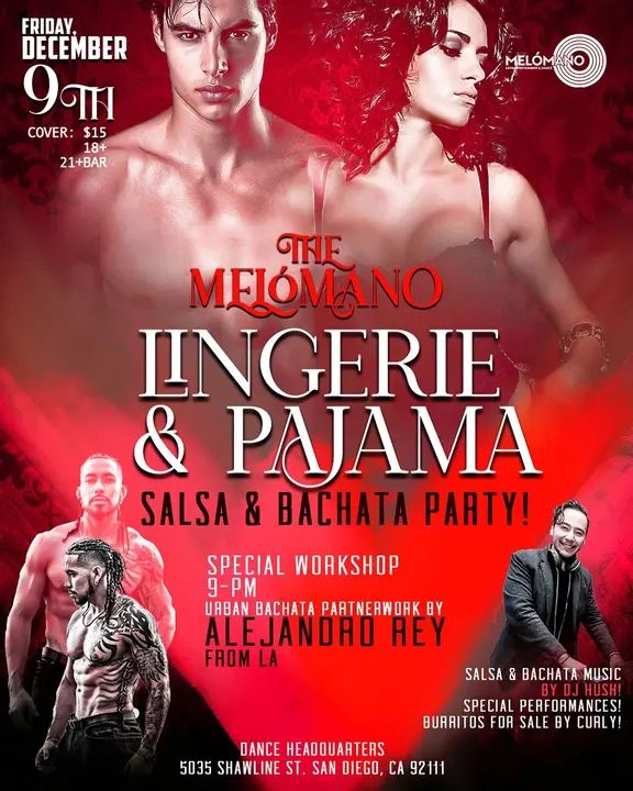 It’s back!! December 9th! ❤️🖤❤️🖤❤️🖤#MelomanoEnt #Lingerie #Pajama #Party