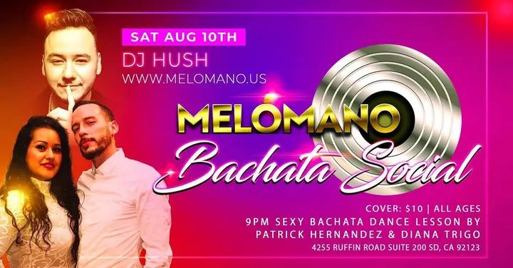 Tomorrow Night 🙌🏼🔥💕💃🏻🕺 Join us for the August Melómano Bachata Social!!! The best place to get your bachata dancing on! The ONLY 100% Bachata night in San Diego! It's g