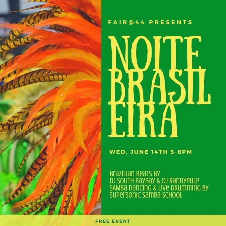 Check out Fair at 44!!! They're warming up for summer with Noite Brasileira, complete with Samba Dancing, live Drumming and Brazilian beats to move our feet. #Brazil #incityhe