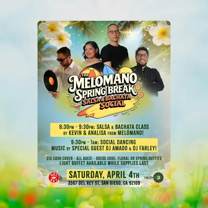 ☀️The Melómano Spring Break Salsa & Bachata Social! 🌴🌼 Spring is here, and we’re bringing the heat to the dance floor! 🔥 Get ready for a fun-filled Salsa & Bachata Social
