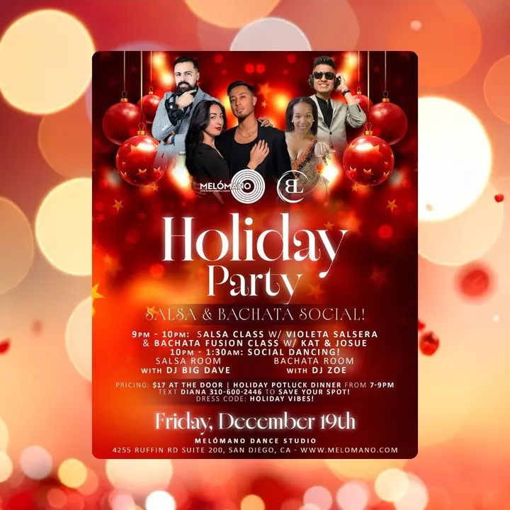 Celebrate the season with us! 🎄💃 Our Melómano Holiday Party Salsa & Bachata Social is going down this FRIDAY Dec,19th! Special collaboration with Bachata Lounge to make the