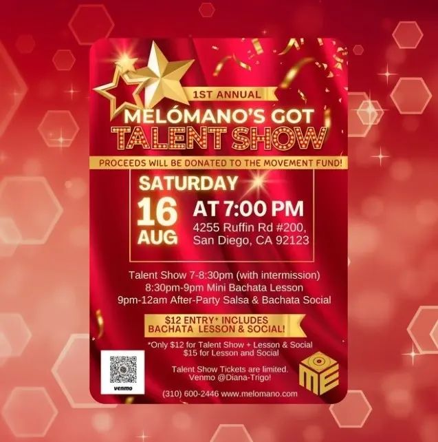 This Saturday!🎤🌟 You’re Invited to the 1st Annual Melómano’s Got Talent Show Fundraiser! 🌟🎤 Saturday, August 16th! All proceeds will be donated to The Movement Fund by Me