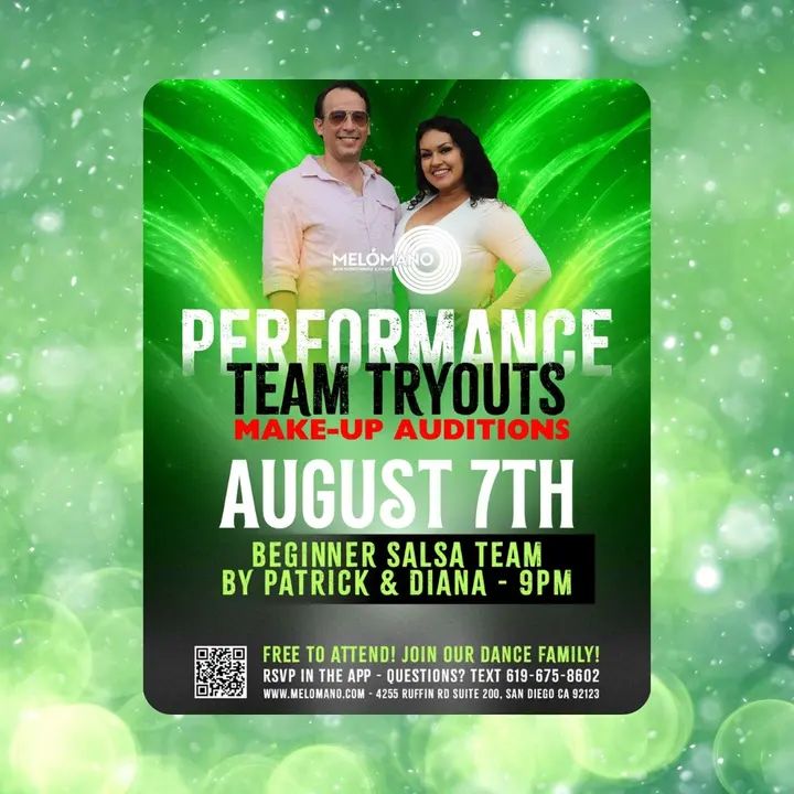 MAKE-UP TRYOUTS TONIGHT at 9PM!!🥳🙌🏻 Join the Melómano Beginner Salsa Partner performance teams!! 👯‍♀️💃🏽Friendly environment with positive vibes!✨Directed by Patrick and