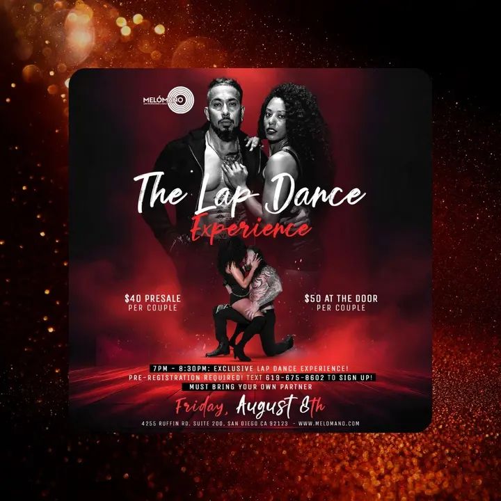 THIS FRIDAY!!🔥 The LAP DANCE Experience by Alejandro Rey and Kat!🎉💃🕺 Are you ready the World Famous Lap Dance Experience!? It’s coming to San Diego, Friday August 8th! Le
