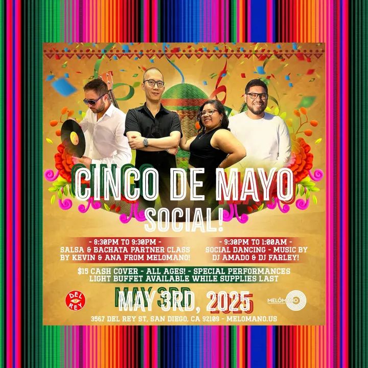 The Melómano Cinco De Mayo Salsa & Bachata Party is going down on Saturday, May 3rd at Tango Del Rey! 🎉 Don’t miss this fun event!🥳 Wear red, white, green ❤️🤍💚 and join u