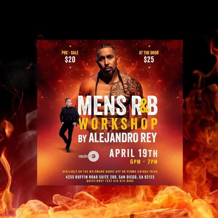 💪🏼 Are you ready San Diego for the Alejandro Rey Experience?!! 👀 Coming at you Saturday, April 19th at 6pm!! All the way from Los Angeles, get an exclusive R&B workshop wit