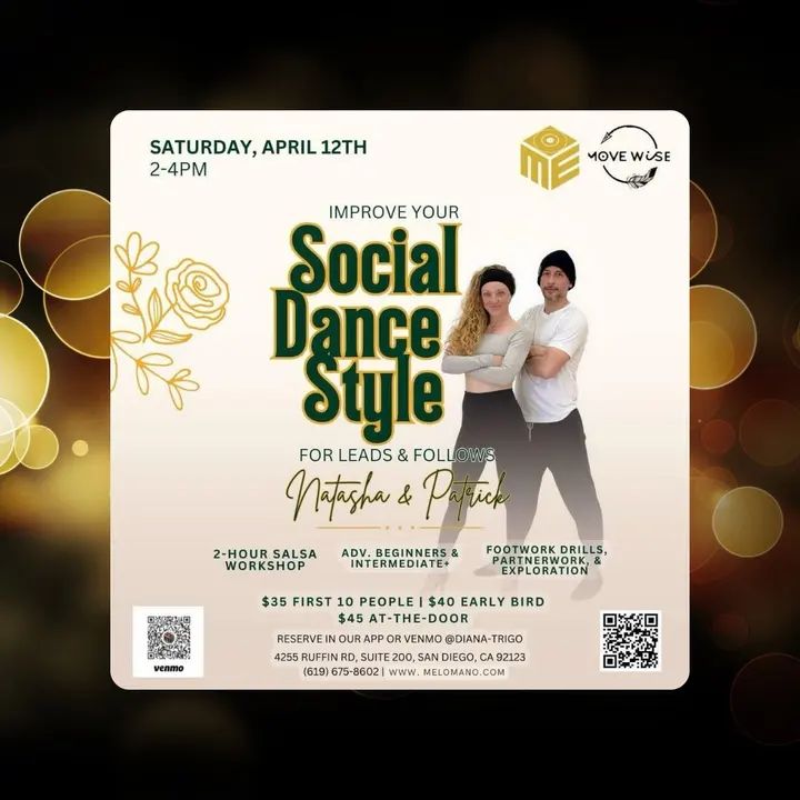 🎉You’re Invited to an Unforgettable 2-hour Salsa Workshop!🎉 Elevate Your Groove and Unleash the Dancer Within! Join us for a special Salsa workshop with two of San Diego’s