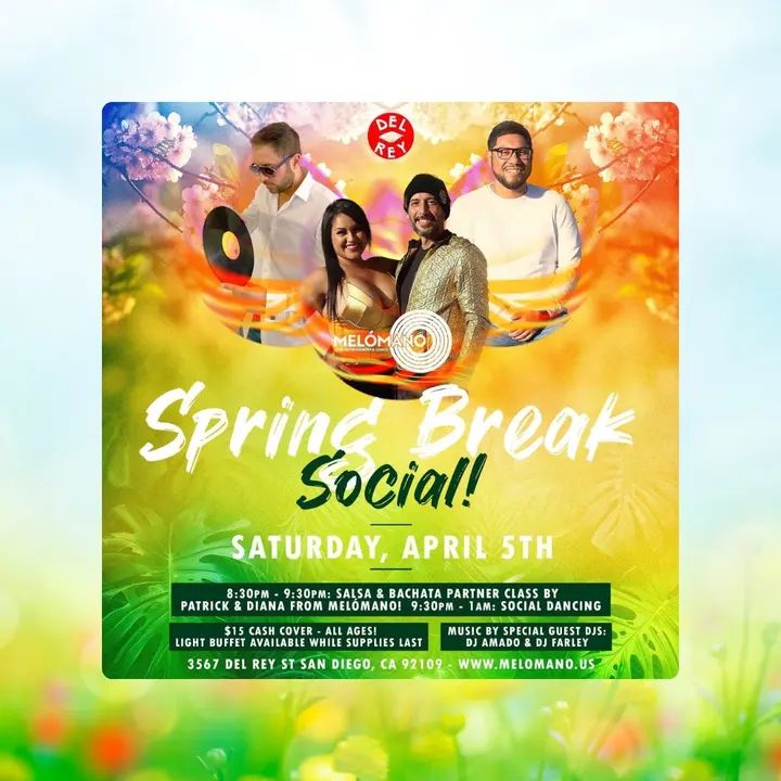 🌺 Celebrate Spring Break with some Salsa & Bachata Dancing at Tango Del Rey! 🥳EVERY FIRST Saturday of the month you can count on having an awesome night at Tango del Rey wi