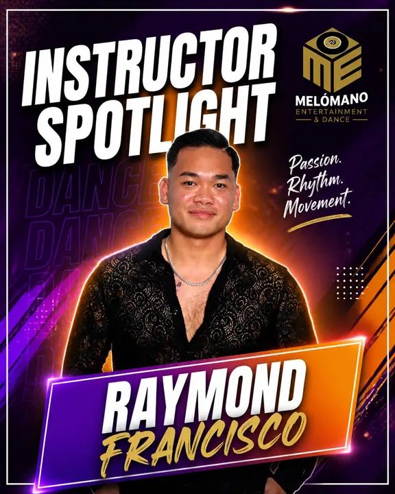 It’s Instructor Wednesday, Melómano fam! 🕺✨ Today we’re shining the spotlight on the one and only Raymond Francisco! 🌟 If you’ve been in his classes, you know he brings th