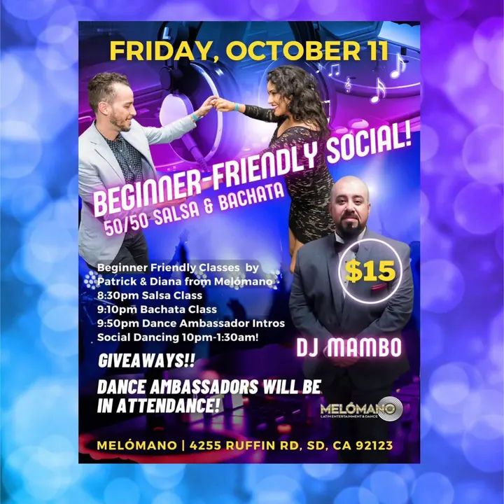 It's BACK!!! 🤗 The Beginner Friendly social! On Friday, October 11th. Melómano is dedicating this night to the new dancers in the San Diego Dance Community who are just star