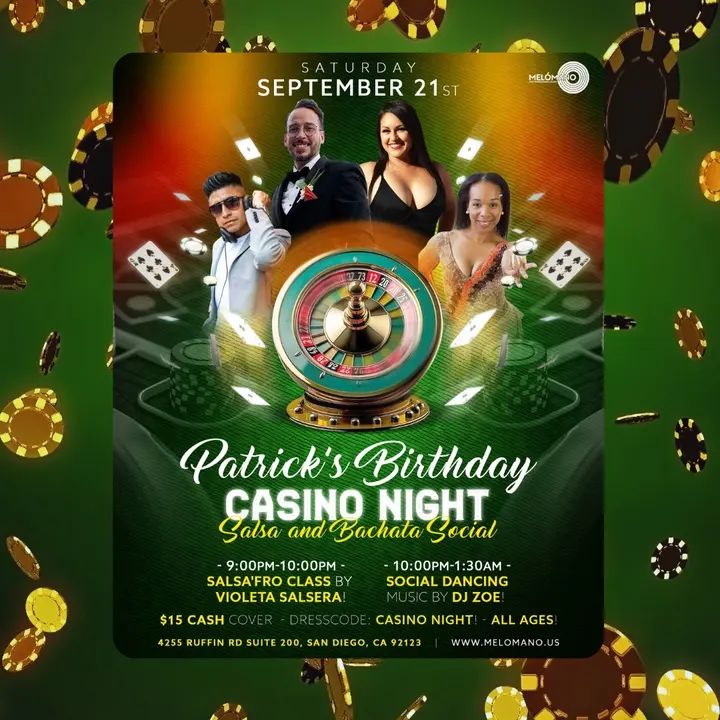 Only 2 Days Away from Patrick’s Birthday Casino Night Salsa & Bachata Social! 🎉 Get ready for an unforgettable night of dance, music, and celebration! 🎶 We’re bringing the