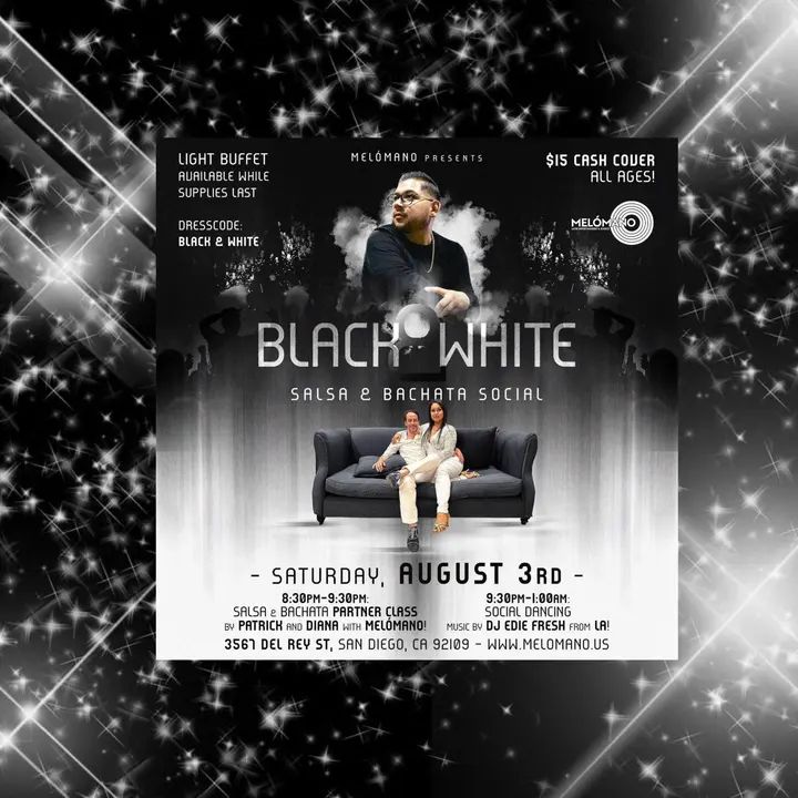 The Melómano ✨ Black and White Salsa and Bachata Party is going down Saturday, August 3rd at Tango Del Rey! 🎉 Don’t miss this fun event!🥳 🖤🤍Wear your best Black and Whit