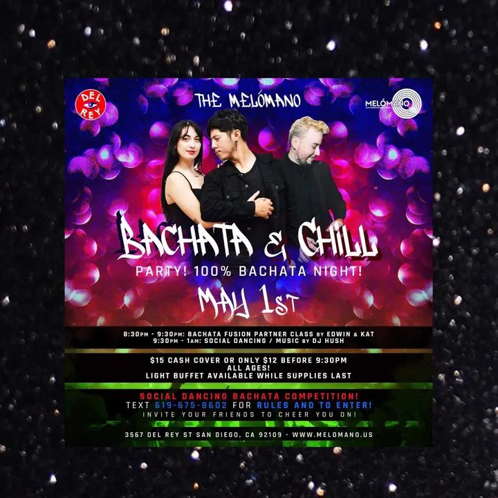 📣 THIS WEDNESDAY 📣 The Melómano Bachata Night is BACK BABY!! The Home of the Bachata Lovers is going down Wednesday, May 1st at Tango Del Rey! 🔥🔥🔥 ✨The registration is