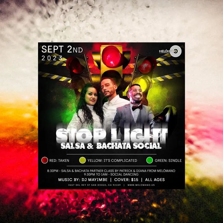 🎉 ONE WEEK AWAY🎉 Salsa and Bachata Dancing Saturday September 2nd at Tango Del Rey! 🎉 It’s the STOPLIGHT Party!!!! 🚦🚦Don’t miss this fun event! 💚Wear Green if you're