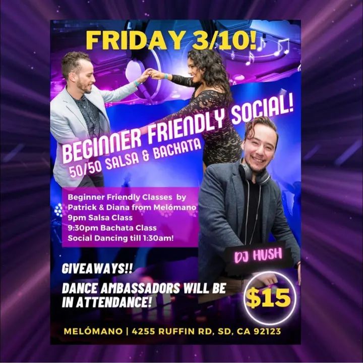 Its BACK!!! 🤗 The Beginner Friendly social! On Friday, March 10th, Melómano is dedicating this night to the new dancers in the San Diego Dance Community who are just startin