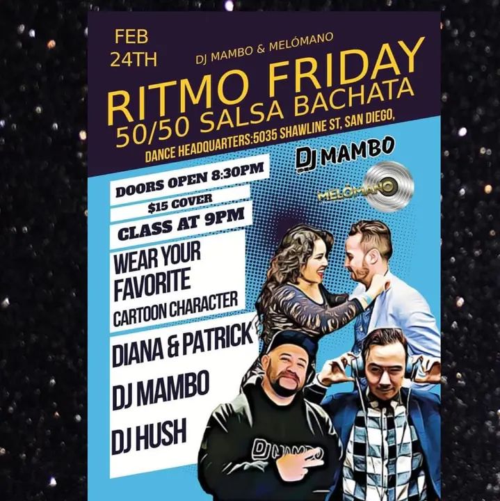 RITMO FRIDAY IS BACK FEBRUARY 24TH 2023🔥 WEAR YOUR FAVORITE CARTOON CHARACTER SHIRT, HOODIE OR ONESIE 📍AT DANCE HEADQUARTERS - BIG DANCE SPACE!! 🙌🏼 50/50 SALSA BACHAT