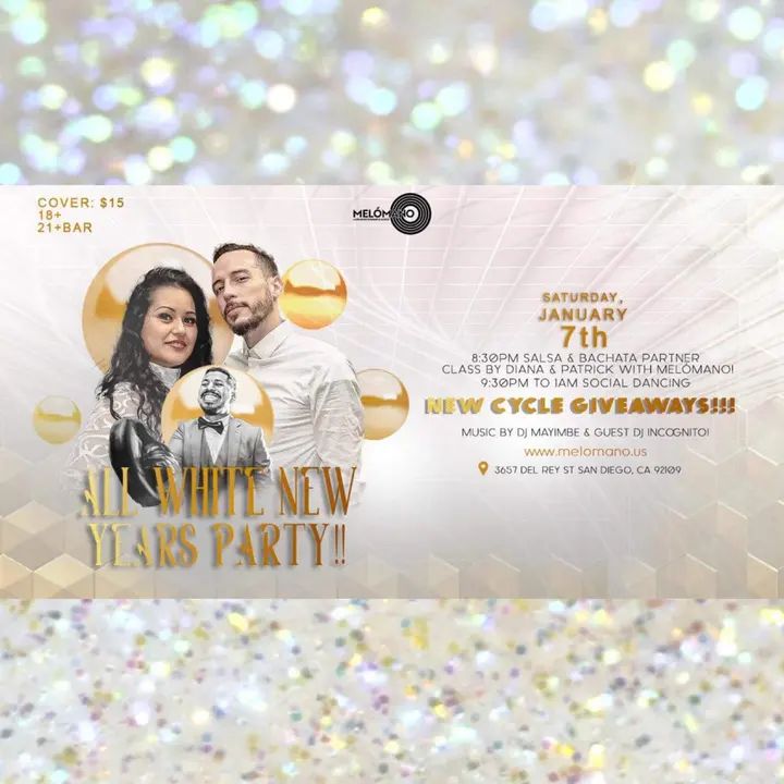 SATURDAY! 🎉 SATURDAY! 🎉 SATURDAY! 🎉 The Melómano ✨All White🤍 Salsa and Bachata New Year's Party is going down Saturday, January 7th at Tango Del Rey! 🎉 Don’t miss this
