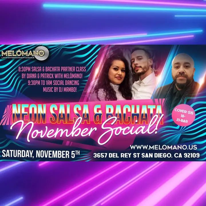 The Melómano November 💛🧡NEON 💚💜Salsa and Bachata Party is going down Saturday, November 5th at Tango Del Rey! 🎉 Don’t miss this fun event!🥳 💚💛🧡💜Wear you best Neon