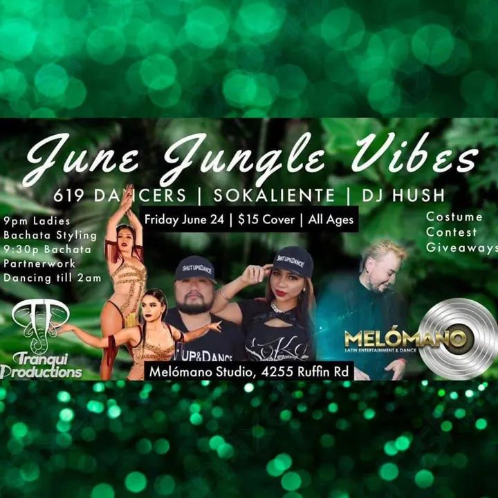 Tranqui Productions🐘 and Melómano Entertainment📀 present: June JUNGLE Vibes!!!🐆🌿🐘🐯🌱🦁🐅🌳 Join us Friday June 24 @ 9pm!!! Bachata/Salsa y más, giveaways, and a costume