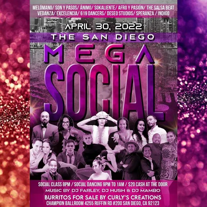 The San Diego Mega Social is back for another amazing night of dancing on Saturday, April 30th!! 🔥🔥🔥 We incorporated your feedback and are happy to report this event will b