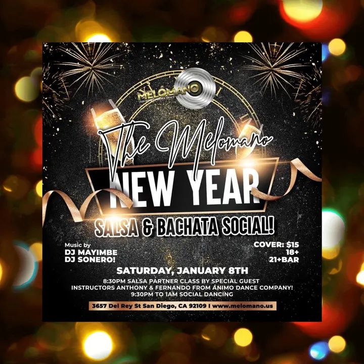 The NEW YEAR IS HERE and we can't wait to kick it off with an amazing night of dancing! Join us for a very special edition of the Melómano Salsa & Bachata Social at Tango Del