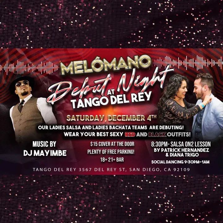 The Melómano Salsa & Bachata Debut Night at Tango Del Rey is here! It's going down Saturday, December 4th! 🎉 Our Ladies Salsa and Ladies Bachata Teams have been working hard