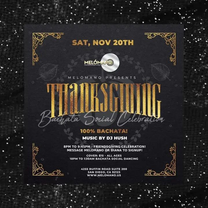 🔥🔥This one is for the Bachata Lovers!! Melómano has got you covered with our Bachata Social!! And this month we're giving Thanks! SAVE THE DATE SATURDAY, November 20th!! 🔥