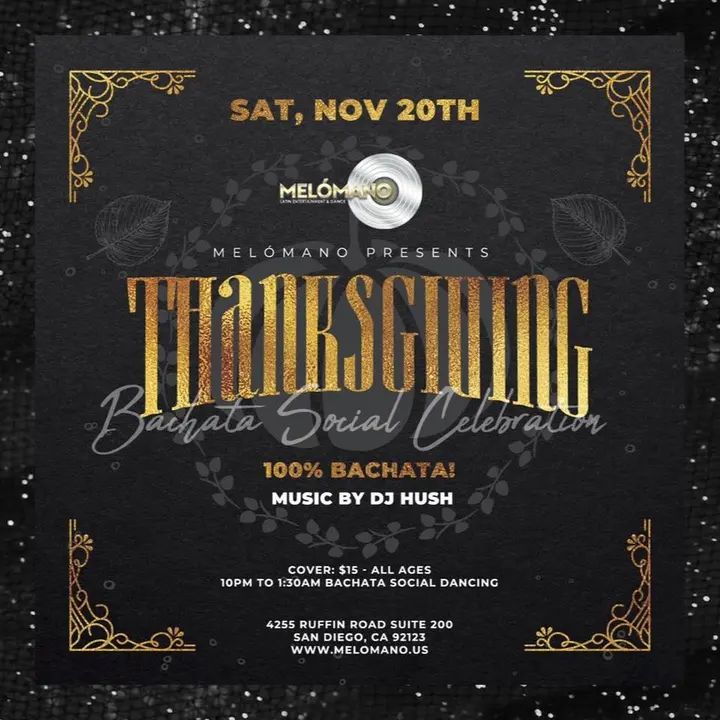 🔥🔥This one is for the Bachata Lovers!! Melómano has got you covered with our Bachata Social!! And this month we're giving Thanks! SAVE THE DATE SATURDAY, November 20th!! 🔥