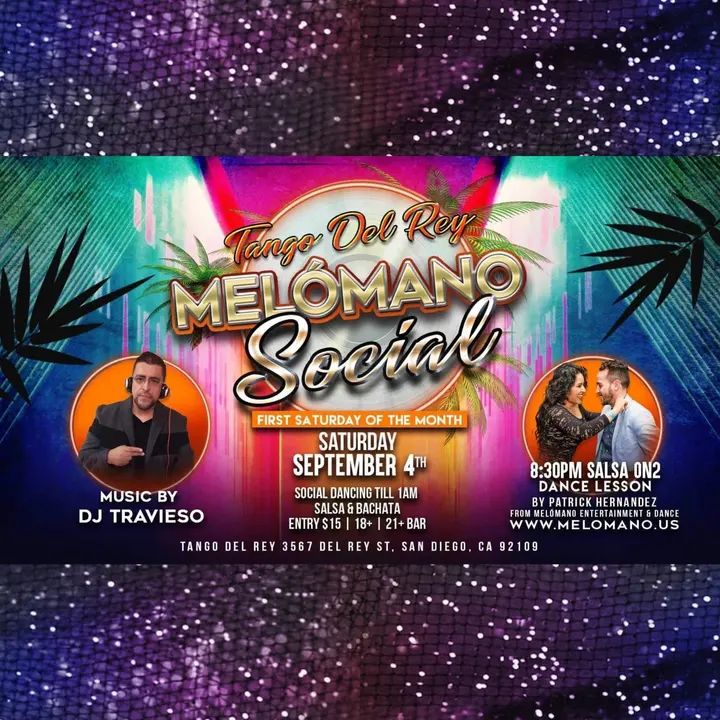 ✨Melómano Salsa & Bachata Social at Tango Del Rey 9/4! ✨ Tango Del Rey is always a hit on Melomano's Night! 🎉 We got the good vibes and great dances you're looking for! EV