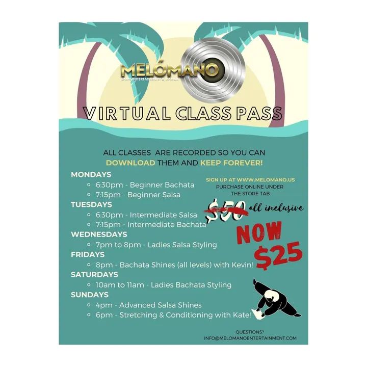 🚨 Not too late to redeem this deal!!! Only $25 for 23 online classes!!!! See the flyer for the classes offered and sign up at www.melomano.us and click on store 💃🏽 ❤️ Loo