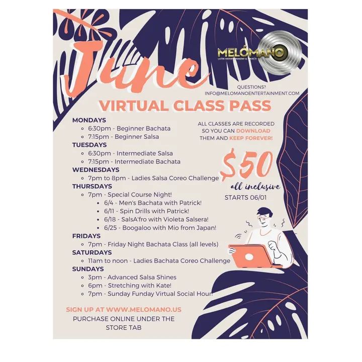 Introducing the Melómano Virtual Class pass for JUNE! 💃🏽🎊 We've added new courses and more special classes all for the same low price of ONLY $50! That’s 44 classes for onl