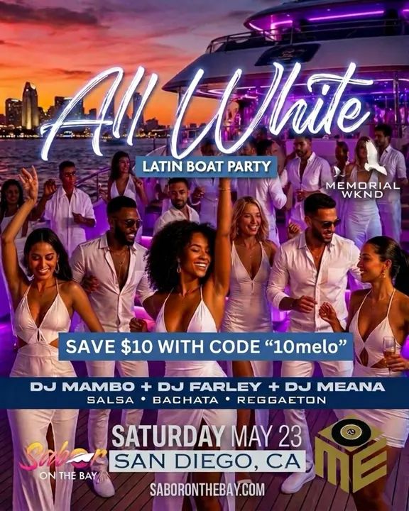 🚢 IT’S GOING DOWN! Saturday, May 23rd - The All White Boat Party returns this Memorial Day Weekend!💃✨ Get ready for the ultimate Latin dance experience in San Diego, luxur