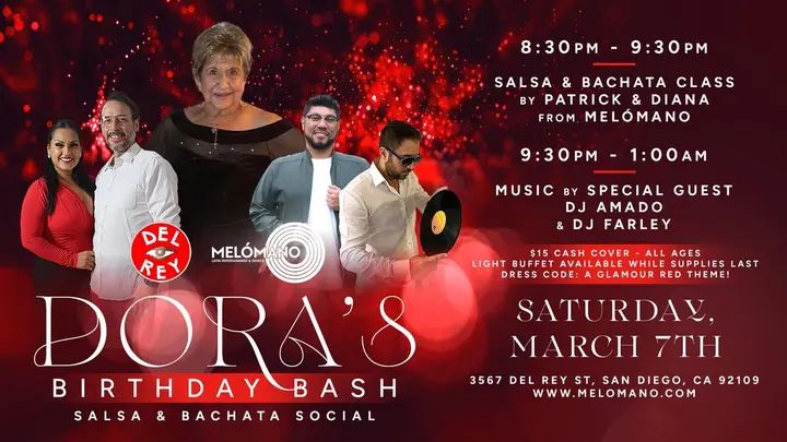 🎉✨ Join us in celebrating Dora’s 84th Birthday Bash! ✨🎉 Get ready for a fun-filled Salsa & Bachata Social at Tango Del Rey with great music, dancing, and amazing vibes. 💃